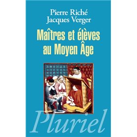 Maîtres et élèves au Moyen Age