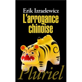 L'arrogance chinoise