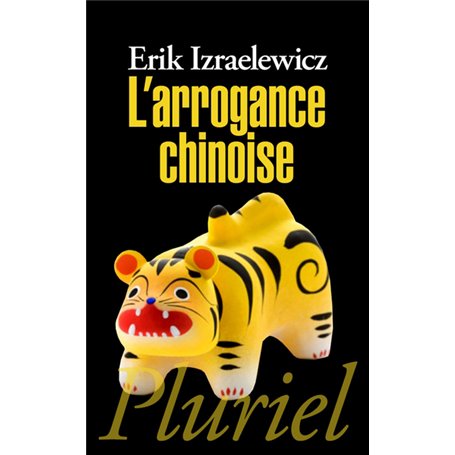 L'arrogance chinoise