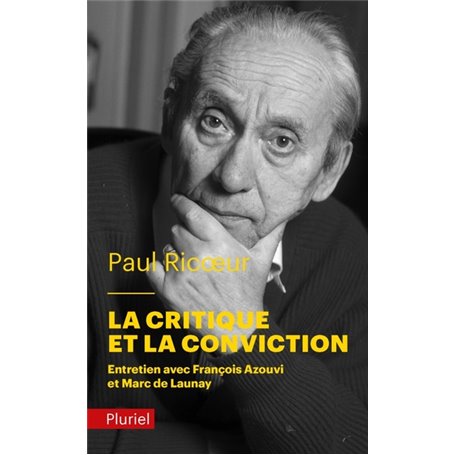 La critique et la conviction