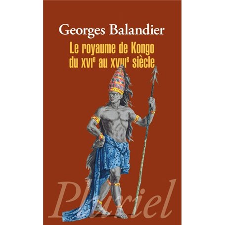 Le royaume de Kongo du XVIe au XVIIIe siècle