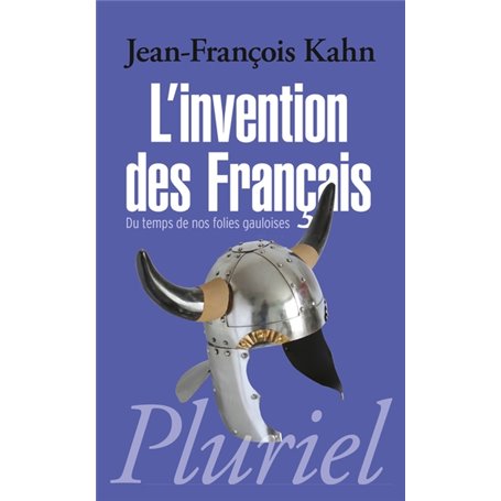 L'invention des Français