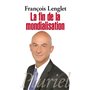 La fin de la mondialisation