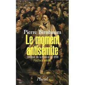 Le moment antisémite