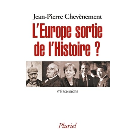 L'Europe sortie de l'Histoire ?