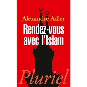 RENDEZ-VOUS AVEC L'ISLAM