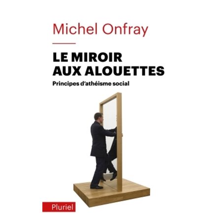 Le miroir aux alouettes