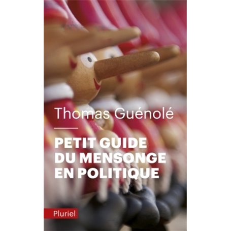 Petit guide du mensonge en politique