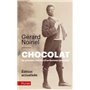 Chocolat, la véritable histoire d'un homme sans nom