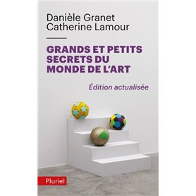 Grands et petits secrets du monde de l'art