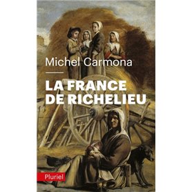 La France de Richelieu