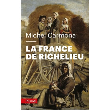 La France de Richelieu