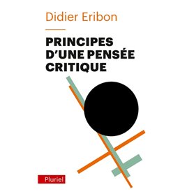 Principes d'une pensée critique