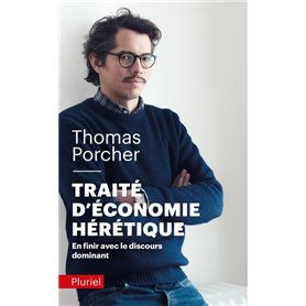 Traité d'économie hérétique