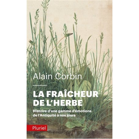 La fraîcheur de l'herbe