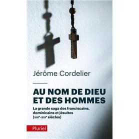 Au nom de Dieu et des hommes