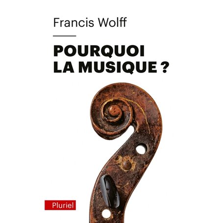 Pourquoi la musique ?