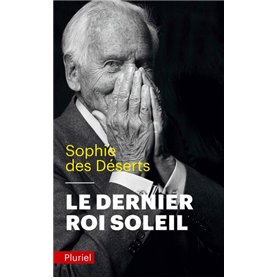 Le dernier roi soleil