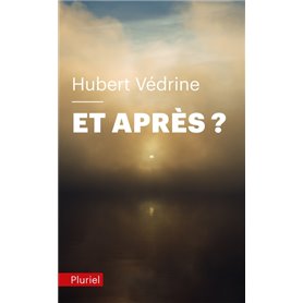 Et après ?