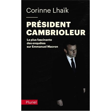 Président cambrioleur