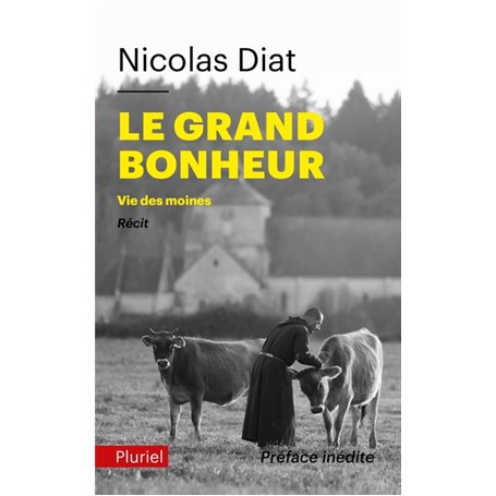 Le grand bonheur