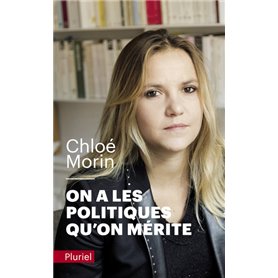 On a les Politiques qu'on mérite