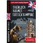 Sherlock Holmes and the Sussex Vampire