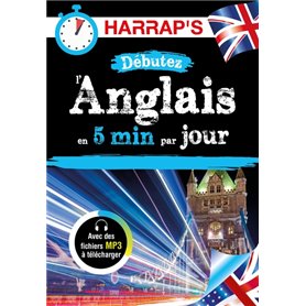 Débutez l'anglais en 5 minutes par jour