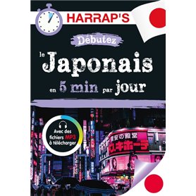 Débutez le japonais en 5 minutes par jour