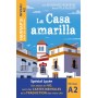 Leer en espanol - La Casa amarilla - Niveau A2