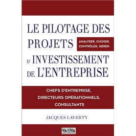 Le pilotage des projets d'investissements de l'entreprise