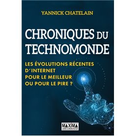 Chroniques du technomonde