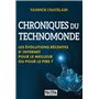 Chroniques du technomonde