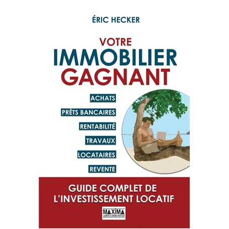 Votre immobilier gagnant