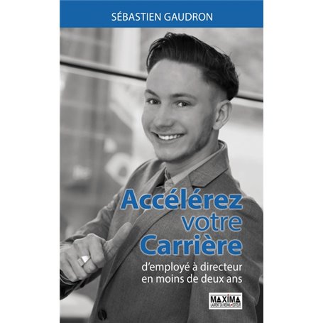 Accélérez votre carrière