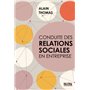 Conduite des relations sociales en entreprise