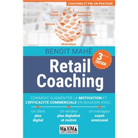 Retail coaching - 3e éd.