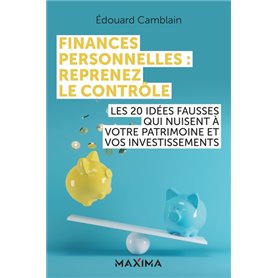 Finances personnelles : reprenez le contrôle