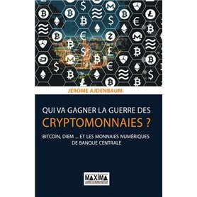 Qui va gagner la guerre des cryptomonnaies ?