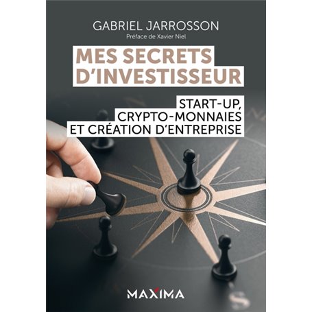 Mes secrets d'investisseur