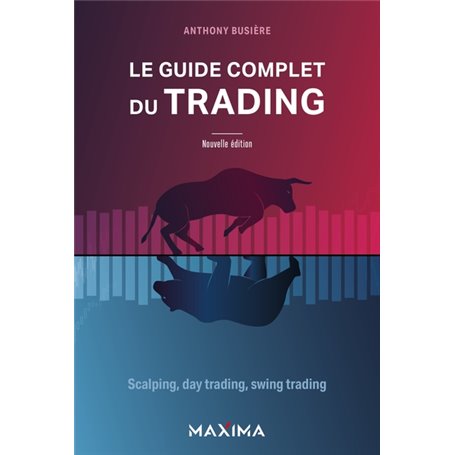 Le guide complet du trading