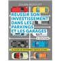 Réussir son investissement dans les parkings et les garages - 5e éd.