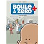 Boule à zéro - tome 01