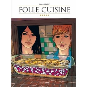 Folle cuisine - histoire complète