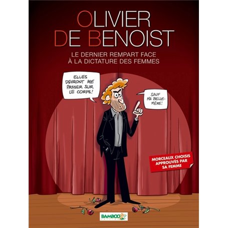 Olivier de Benoist - tome 01