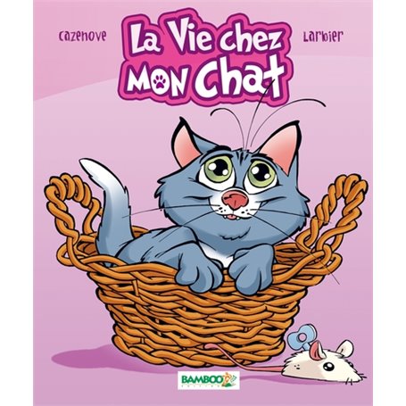 La Vie chez mon chat - Guide