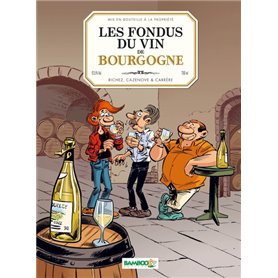 Les Fondus du vin : Bourgogne