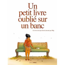 Un petit livre oublié sur un banc - vol. 01/2