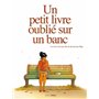 Un petit livre oublié sur un banc - vol. 01/2