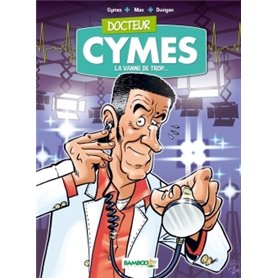 Docteur Cymes - tome 01